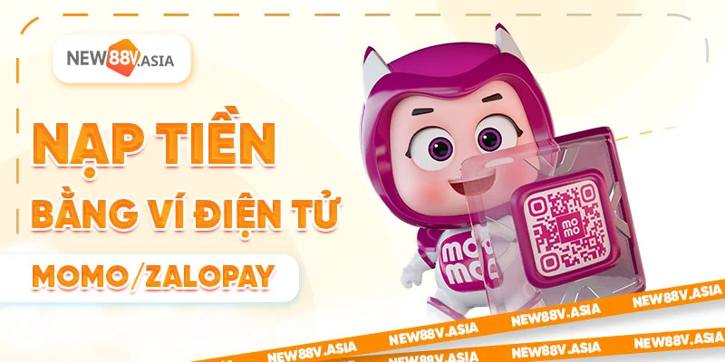 Nạp tiền new88 bằng ví điện tử