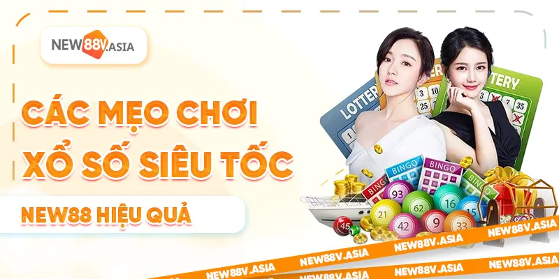 Xổ số siêu tốc New88 là gì? Hướng dẫn chơi nhanh 4 Các Mẹo Chơi Xổ Số Siêu Tốc New88 Hiệu Quả