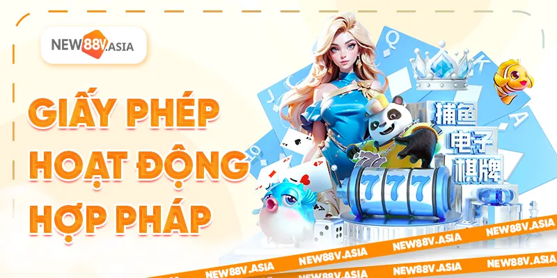 Giấy Phép Hoạt Động Hợp Pháp - Nền Tảng Uy Tín Quốc Tế