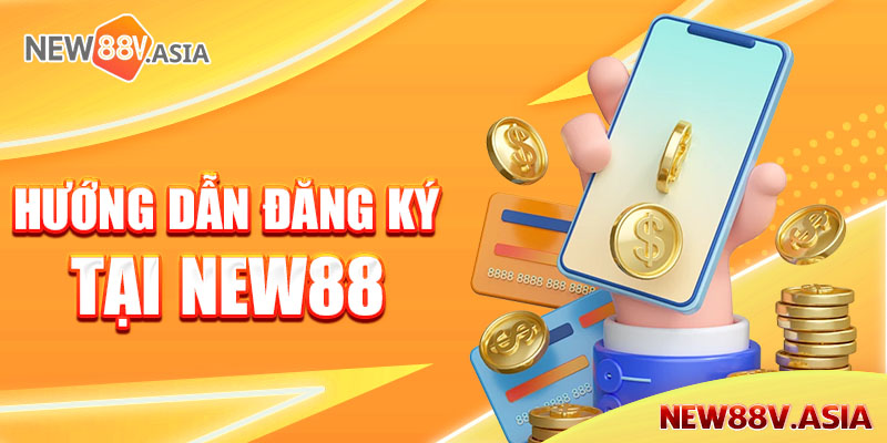 đăng ký tài khoản new88